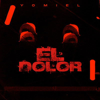 El Dolor/Yomiel