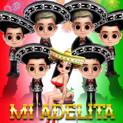 シングル/Mi Adelita (feat. Kery, Luis Gleez, Matt Vargas, Brayan Morales, Dj Yaso & DJ Fox)/Bellakath