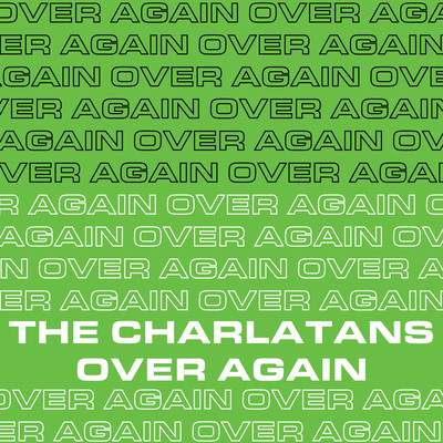 シングル/Over Again (Edit)/The Charlatans