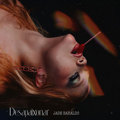 シングル/Desapaixonar (Lofi Remix)/Jade Baraldo