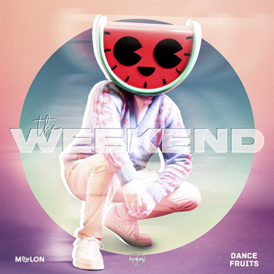 シングル/The Weekend (Slowed + Reverb)/MELON, DMNDS, & Dance Fruits Music