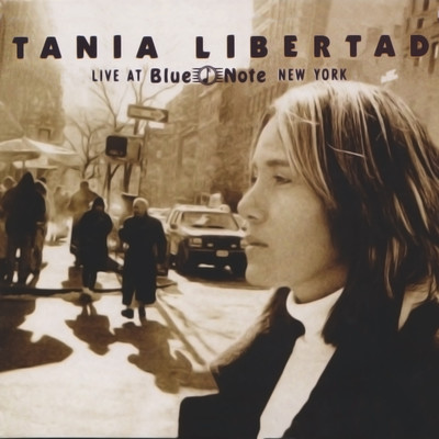 Alma Mia (Live At Blue Note, New York) [Remasterizado 2020]/Tania Libertad