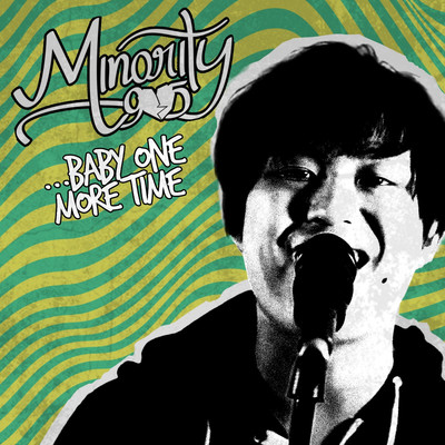 ...Baby One More Time/Minority 905