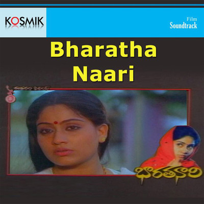 Bharatha Naari (Original Motion Picture Soundtrack)/K. Chakravarthy