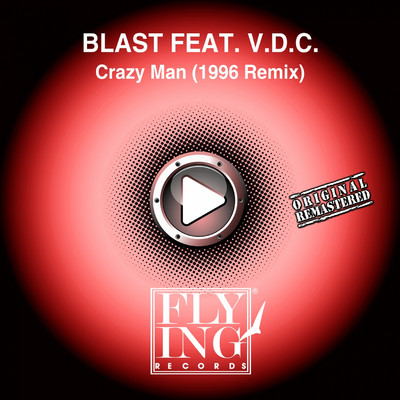 シングル/Crazy Man (Radio Edit)/BLAST