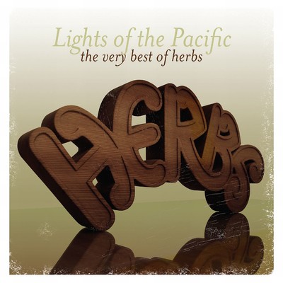 Lights Of The Pacific The Very Best of/Herbs