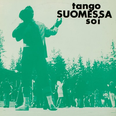Tango Suomessa soi 1/Various Artists