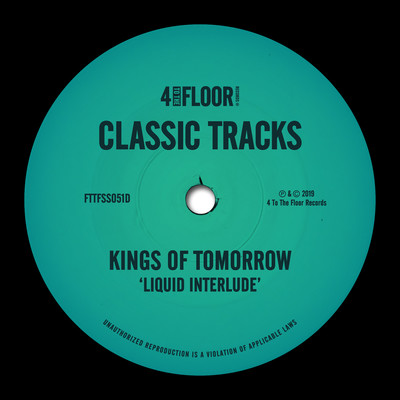 シングル/Liquid Interlude 2/Kings of Tomorrow