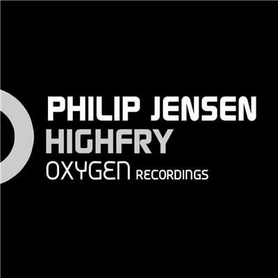 Highfry (Dennis De Laat Mix)/Philip Jensen