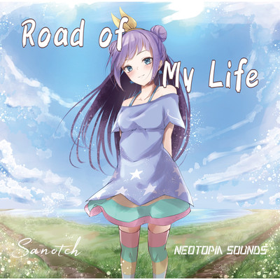 Road of My Life(Remaster)/Sanotch ・ NIX ・ Lemi. ・ SATOMI
