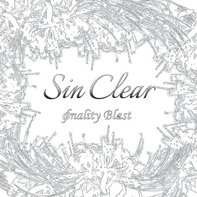 Sin Clear/φnality Blast