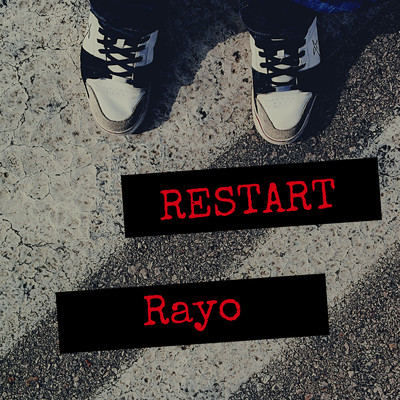 RESTART/Rayo