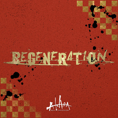 Regeneration/AKARA