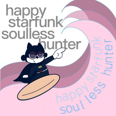 シングル/baby, i love you./happystarfunk & soulless hunter