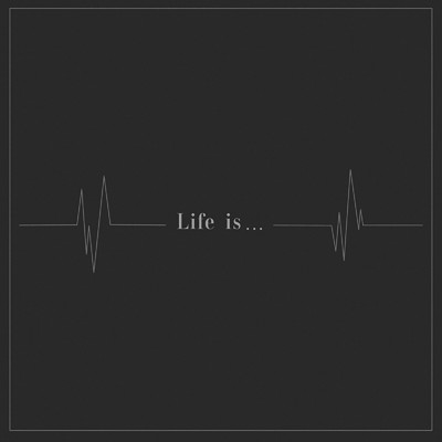 Life is.../Hiroto