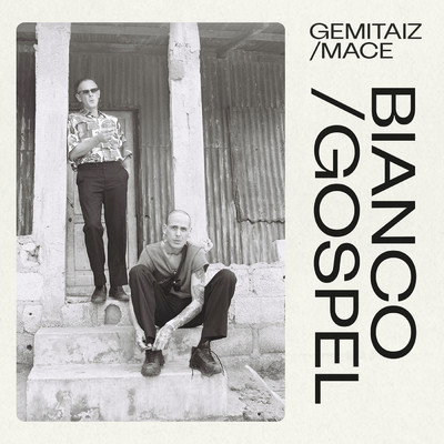 シングル/Bianco／Gospel (Explicit)/Gemitaiz／MACE