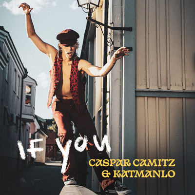 If You/Caspar Camitz／Katmanlo