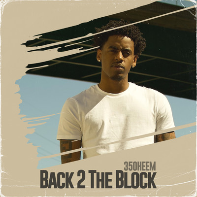 シングル/Back 2 The Block (Clean)/350heem