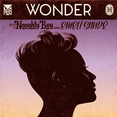Wonder (featuring Emeli Sande)/Naughty Boy