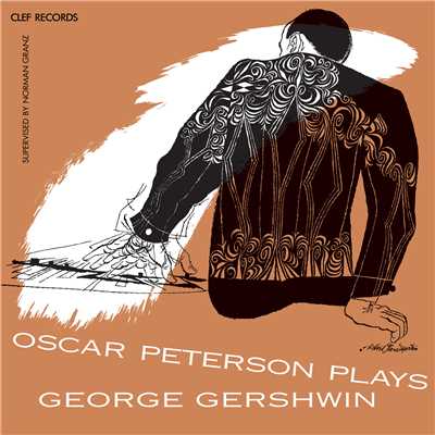 アルバム/Oscar Peterson Plays George Gershwin/オスカー・ピーターソン・トリオ