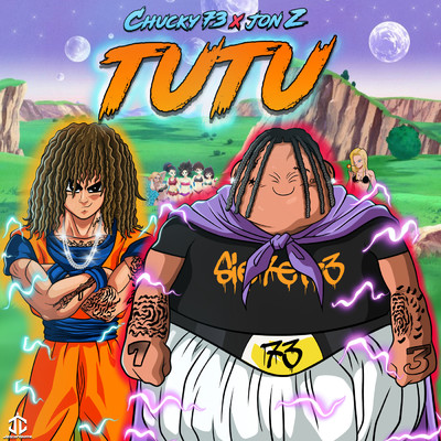 シングル/Tutu (Clean)/Chucky73／Jon Z