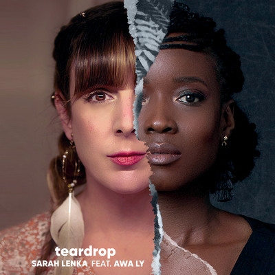 シングル/Teardrop (featuring Awa Ly)/Sarah Lenka