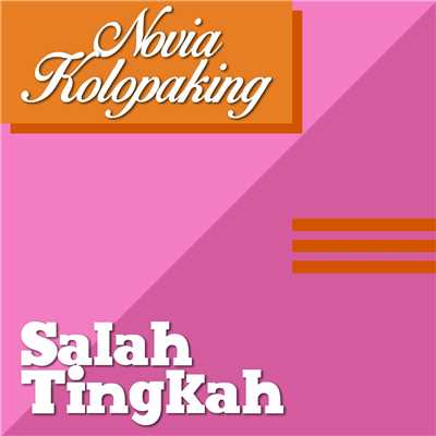 シングル/Tak Ragu Lagi/Novia Kolopaking