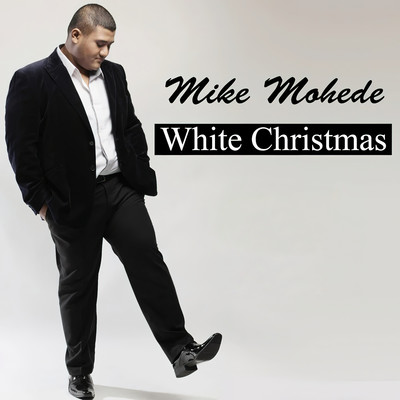 シングル/White Christmas/Mike Mohede