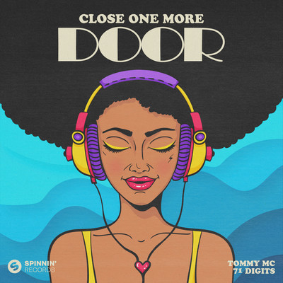 Close One More Door (Extended Mix)/Tommy MC x 71 Digits