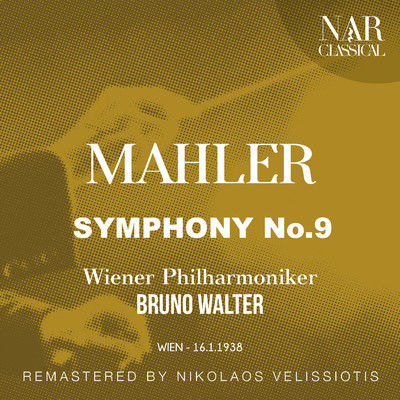 アルバム/MAHLER: SYMPHONY No.9/Bruno Walter