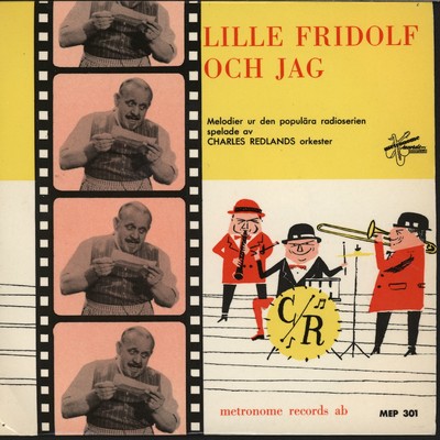 Lille Fridolf och jag/Charles Redland