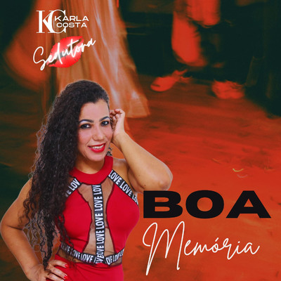 シングル/Boa Memoria/Karla Costa Sedutora