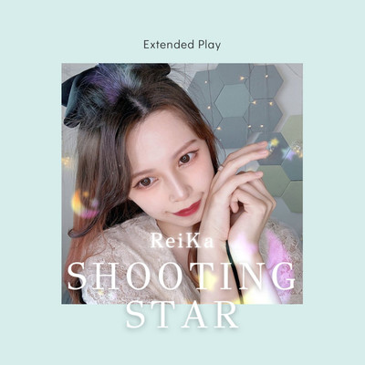shooting star/ReiKa