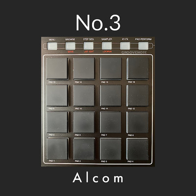 シングル/No.3/Alcom