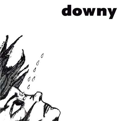狂わない窓/downy