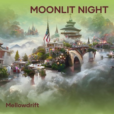 シングル/Moonlit Night/MellowDrift