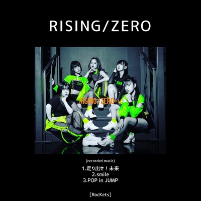 RISING／ZERO
