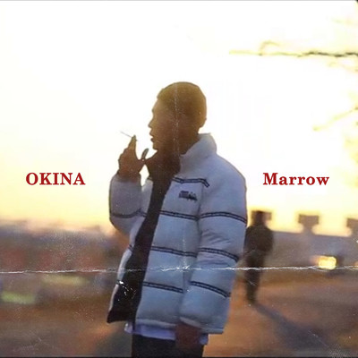 Marrow/OKINA