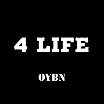 4 LIFE/OYBN