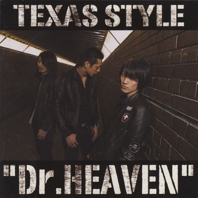 アルバム/Dr.HEAVEN/TEXAS STYLE