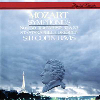Mozart: 交響曲 第31番 ニ長調 K.297 (300a) 《パリ》 - 第1楽章: Allegro assai/シュターツカペレ・ドレスデン／サー・コリン・デイヴィス