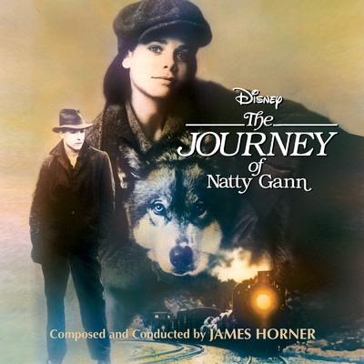 アルバム/The Journey of Natty Gann (Original Motion Picture Soundtrack)/ジェームズ・ホーナー