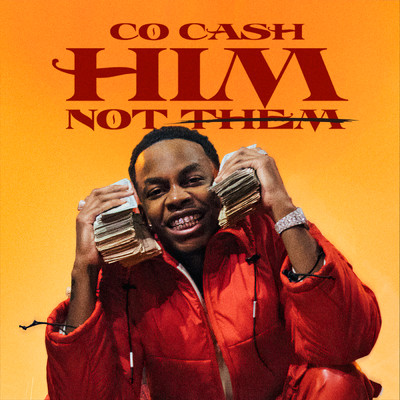 アルバム/HIM, Not Them (Clean)/Co Cash