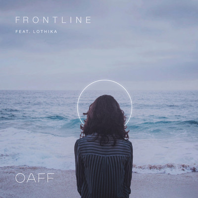 Frontline/OAFF／Lothika
