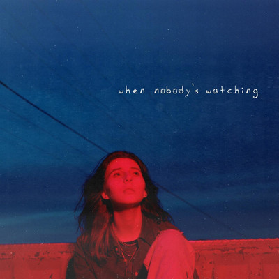 シングル/When Nobody's Watching/Jess Benko