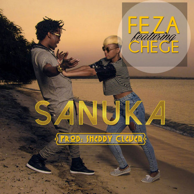 Sanuka (feat. Chege)/Feza