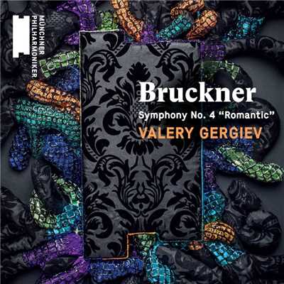 アルバム/Bruckner: Symphony No. 4, ”Romantic”/Valery Gergiev