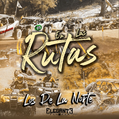 シングル/En Las Rutas/Los de la Norte