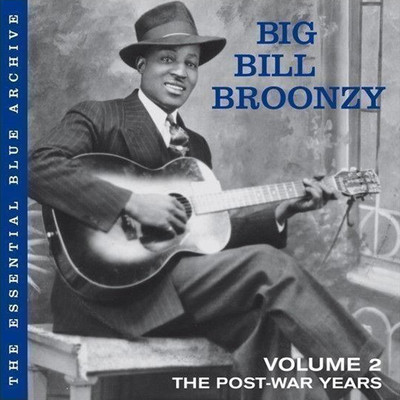Vol. 2: The Post-War Years/Big Bill Broonzy