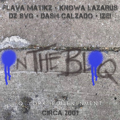 On The Bloq/Flava Matikz